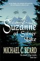 Suzanne of Silver Lake, Beard Michael C.