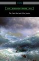 The Open Boat and Other Stories, Crane Stephen