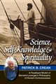 Science, Self-Knowledge and Spirituality, Crean Patrick Bernard