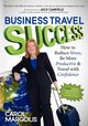 Business Travel Success, Margolis Carol
