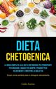 Dieta Chetogenica, Furino Gildo