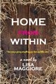 Home from Within, Maggiore Lisa