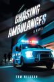 Chasing Ambulances, Nilsson Tom