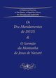 Os Dez Mandamentos de DEUS & O Serm?o da Montanha de Jesus de Nazar, Gabriele