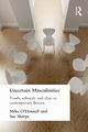 Uncertain Masculinities, O'Donnell Mike