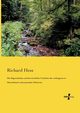 Die Eigenschaften und das forstliche Verhalten der wichtigeren in Deutschland vorkommenden Holzarten, Hess Richard