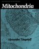Mitochondria, Tzagoloff Alexander