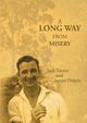 A Long Way from Misery, Turner Jack
