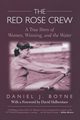 Red Rose Crew, Boyne Daniel