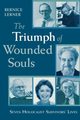 The Triumph of Wounded Souls, Lerner Bernice