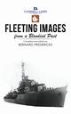 Fleeting Images from a Bloodied Past, Fredericks Bernard