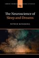 The Neuroscience of Sleep and Dreams, McNamara Patrick