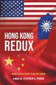 Hong Kong Redux, Pharo Stephen