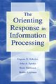 The Orienting Response in Information Processing, Lyytinen Heikki