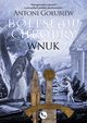 Bolesaw Chrobry Wnuk, Goubiew Antoni