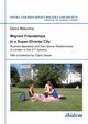 Migrant Friendships in a Super-Diverse City. Russian-Speakers and their Social Relationships in London in the 21st Century, Malyutina Darya