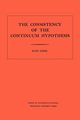 Consistency of the Continuum Hypothesis, Gdel Kurt