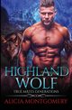 Highland Wolf, Montgomery Alicia