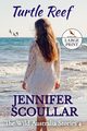 Turtle Reef - Large Print, Scoullar Jennifer