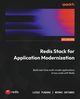 Redis Stack for Application Modernization, Fugaro Luigi