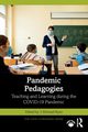 Pandemic Pedagogies, 