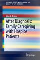 After Diagnosis, Bruhn John G.
