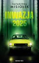 Inwazja 2025, Misioek Katarzyna