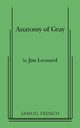 Anatomy of Gray, Leonard Jim Jr
