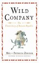 Wild Company, Ziegler Mel