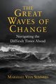 The Great Waves of Change, Summers Marshall Vian