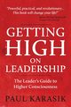 Getting High on Leadership, Karasik Paul
