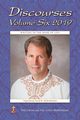 Discourses Volume 6, 2019, Hickenbottom Yogacharya David R