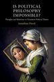 Is Political Philosophy Impossible?, Floyd Jonathan