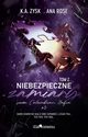 Niebezpieczne zamiary Tom 2, Rose Ana, Zysk K. A.