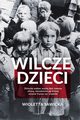 Wilcze dzieci, Sawicka Wioletta