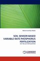 SOIL SENSOR-BASED VARIABLE RATE PHOSPHORUS FERTILIZATION, Maleki Mohammad Reza