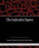 The Federalist Papers, Hamilton Alexander
