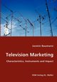 Television Marketing - Characteristics, Instruments and Impact, Baumann Jasmin
