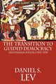 The Transition to Guided Democracy, Lev Daniel S.