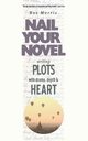 Writing Plots With Drama, Depth & Heart, Morris Roz