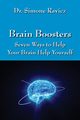 Brain Boosters, Ravicz Dr Simone