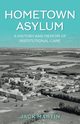 Hometown Asylum, Martin Jack