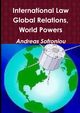 International Law, Global Relations, World Powers, Sofroniou Andreas