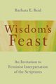 Wisdom's Feast, Reid Barbara E