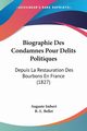 Biographie Des Condamnes Pour Delits Politiques, Imbert Auguste