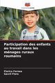 Participation des enfants au travail dans les mnages ruraux roumains, Fernea Florica