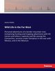 Wild Life in the Far West, Hobbs James