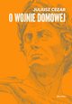 O wojnie domowej, Cezar Juliusz