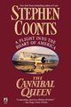 The Cannibal Queen, Coonts Stephen