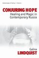 Conjuring Hope, Lindquist Galina
